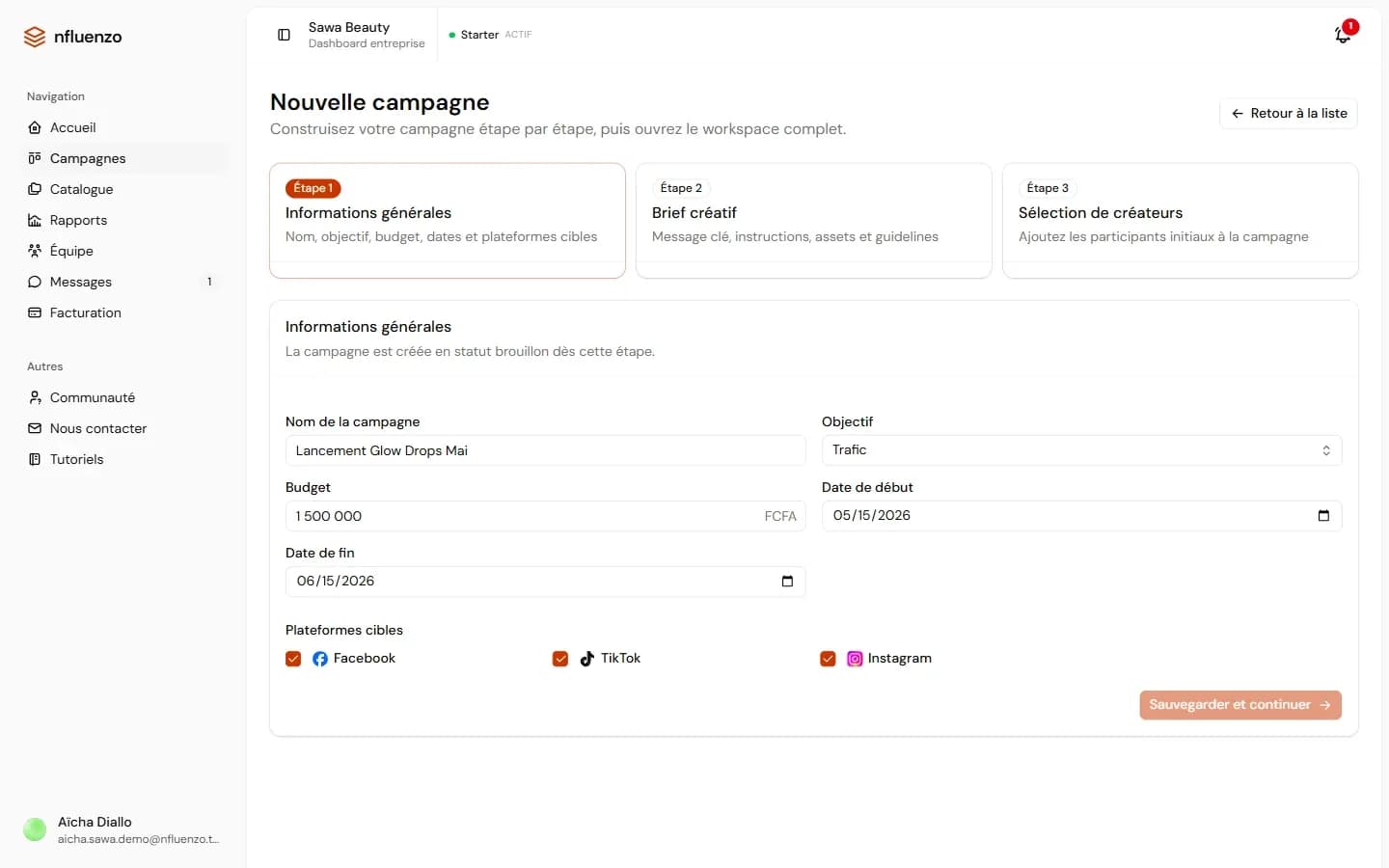 Étape 1 du formulaire de campagne avec nom, objectif Trafic, budget 1 500 000 FCFA, dates et trois plateformes cochées.